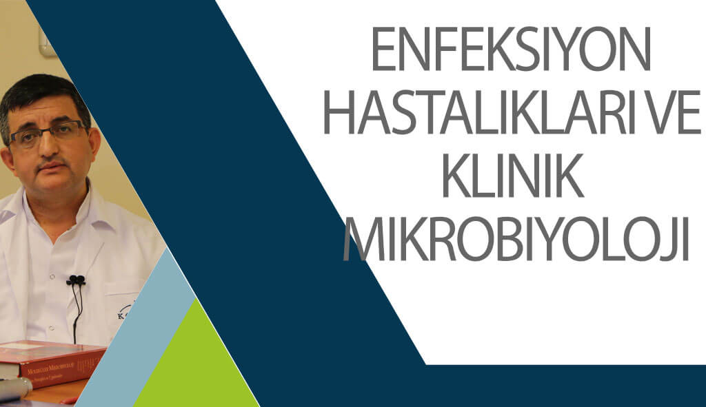 enfeksiyon-hastalıkları-ve-klinik-mikro-biyoloji